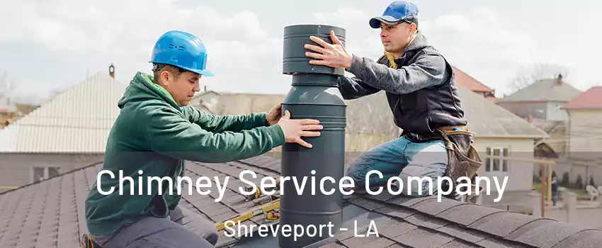  Chimney Service Company Shreveport - LA