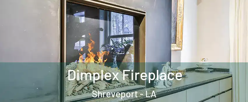  Dimplex Fireplace Shreveport - LA